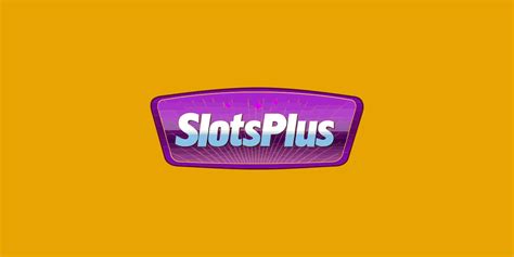 SlotsPlus (2024) Bonuses & Review .